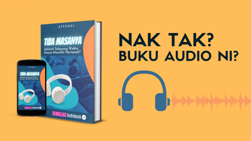 Bila Waktu Sesuai Beli Hartanah Malaysia? Audiobook Percuma